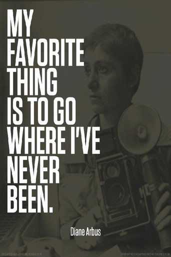 Going Where I've Never Been: The Photography of Diane Arbus movie poster