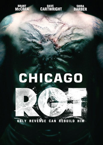 Chicago Rot movie poster