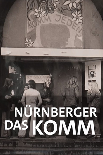 Radikal an der Basis: Das Nürnberger KOMM movie poster