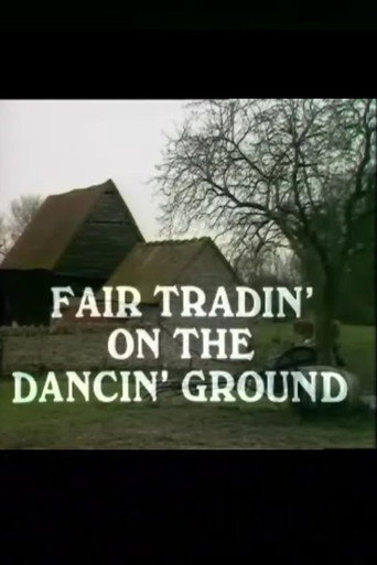 Fair Tradin' on the Dancin' Ground movie poster