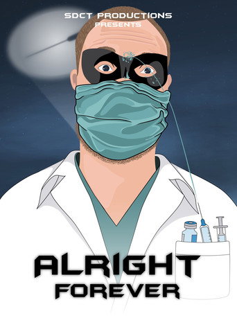 Alright Forever movie poster