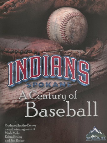Spokane Indians: A Century of Baseball movie poster