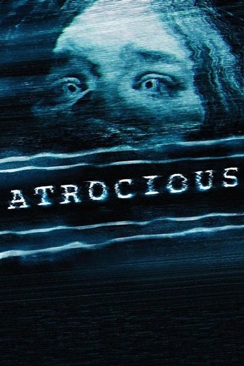 Atrocious movie poster