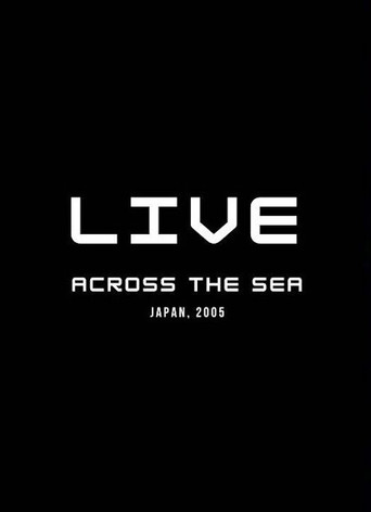 Across the Sea: Live in Japan movie poster