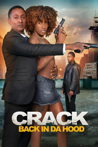 Crack: Back in Da Hood movie poster