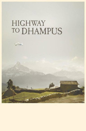 Highway to Dhampus movie poster