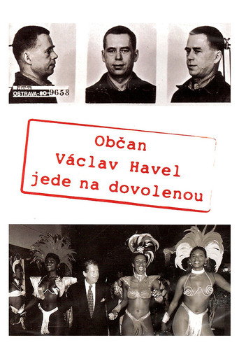 Citizen Vaclav Havel Goes on Vacation movie poster