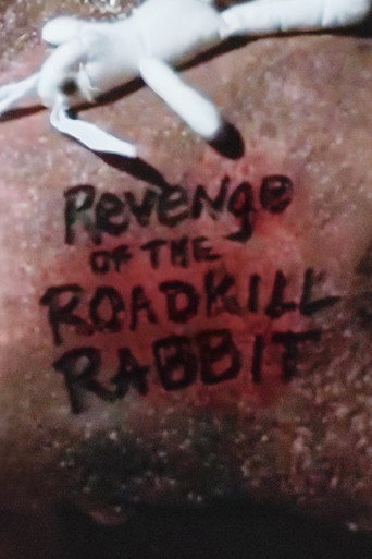 Revenge of the Roadkill Rabbit movie poster