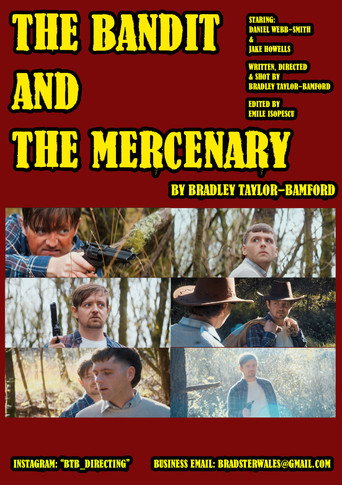 The Bandit and The Mercenary movie poster