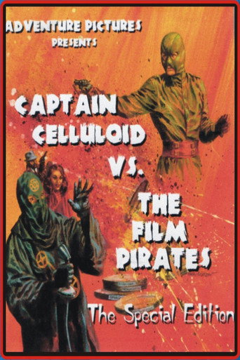 Captain Celluloid vs. the Film Pirates movie poster