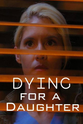 Dying for a Daughter movie poster
