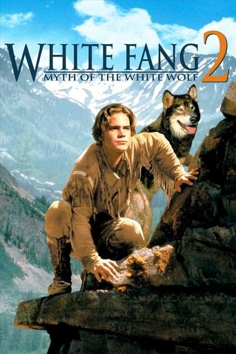 White Fang 2: Myth of the White Wolf movie poster
