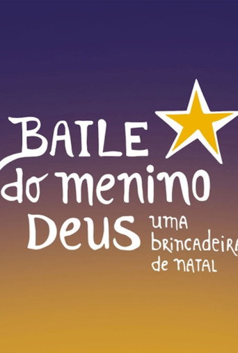 Baile do Menino Deus - O filme movie poster