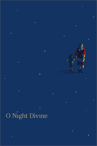 O Night Divine movie poster