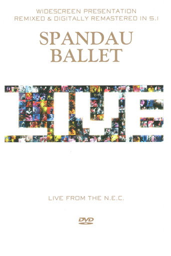 Spandau Ballet - Live from the N.E.C. movie poster