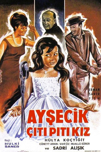 Ayşecik Çıtı Pıtı Kız movie poster