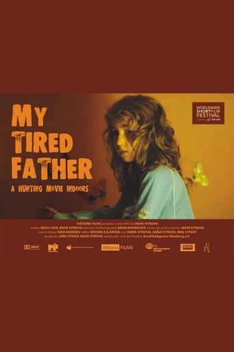My Tired Father movie poster