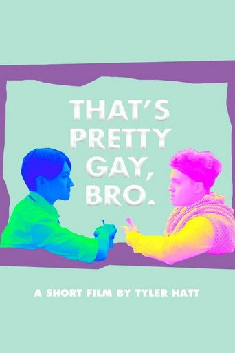That's Pretty Gay, Bro movie poster