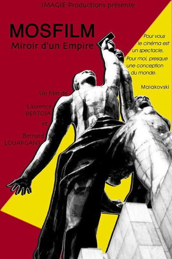 Mosfilm, miroir d'un empire movie poster