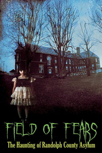 Field of Fears - The Haunting of Randolph County Asylum movie poster