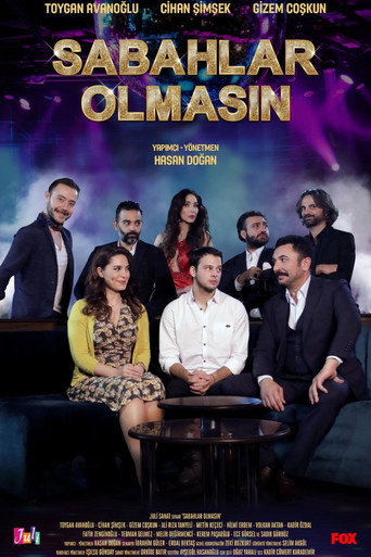 Sabahlar Olmasın movie poster