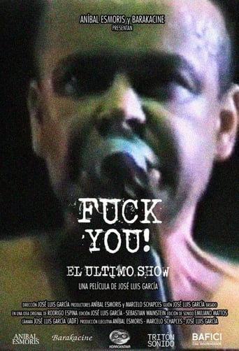 Fuck you! The Last Show movie poster