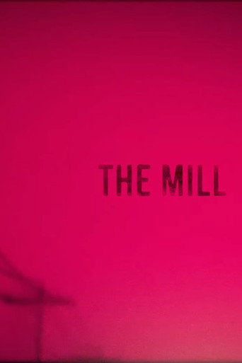 The Mill movie poster