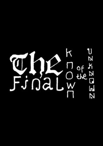 The Final Known of the Unknown movie poster