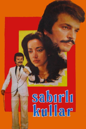 Sabırlı Kullar movie poster