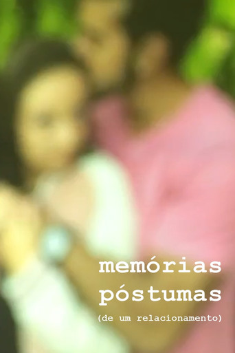 Memórias Póstumas (de um relacionamento) movie poster