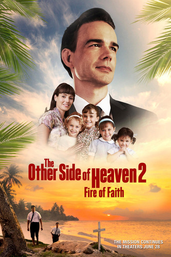 The Other Side of Heaven 2: Fire of Faith movie poster