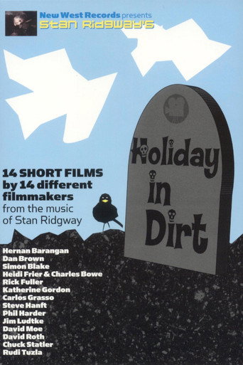 Stan Ridgway's Holiday In Dirt movie poster