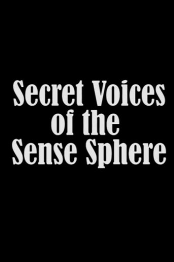 Secret Voices of the Sense Sphere movie poster