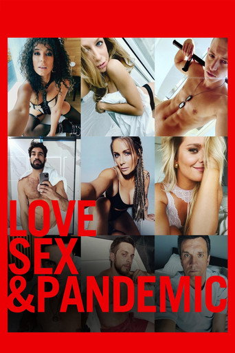 Love, Sex and Pandemic movie poster