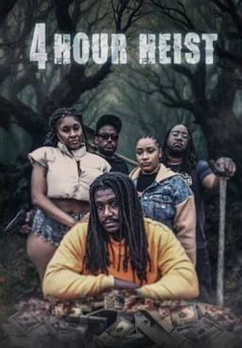 4 Hour Heist movie poster