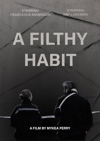 A Filthy Habit movie poster