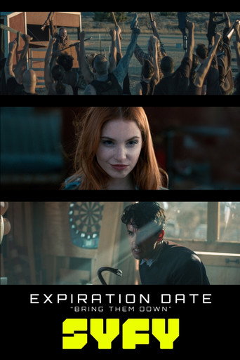 Expiration Date: Bring Them Down movie poster