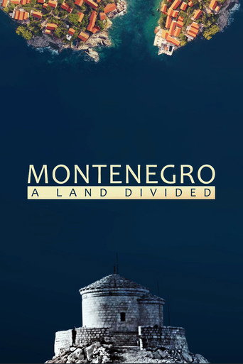 Montenegro: A Land Divided movie poster