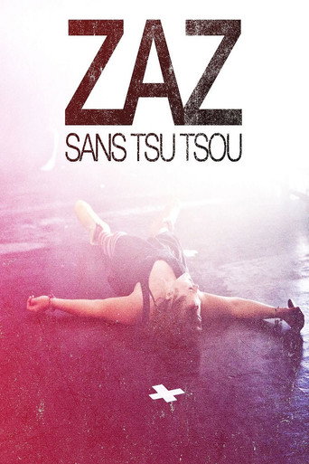 ZAZ - Sans Tsu Tsou movie poster
