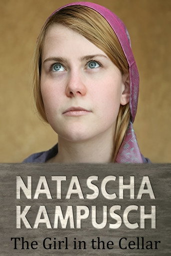 Natascha Kampusch: The Girl in the Cellar movie poster