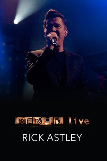 Rick Astley - Berlin Live movie poster
