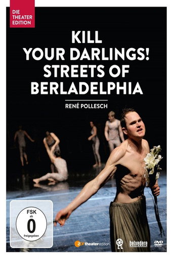 Kill your Darlings! Streets of Berladelphia movie poster