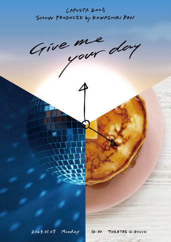 Give me your day movie poster