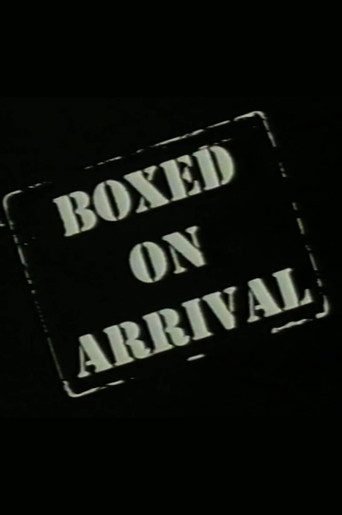 Boxed on Arrival movie poster