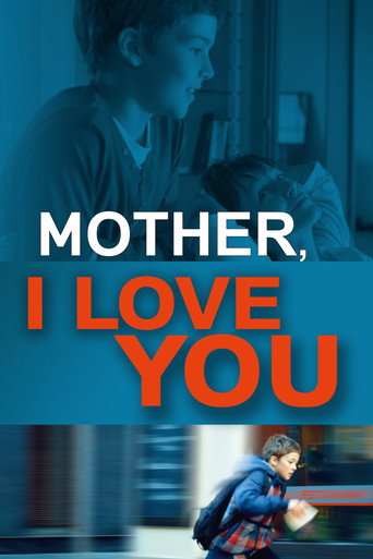 Mother, I Love You movie poster