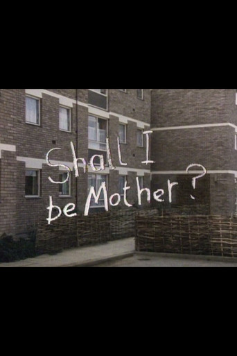 Shall I Be Mother? movie poster