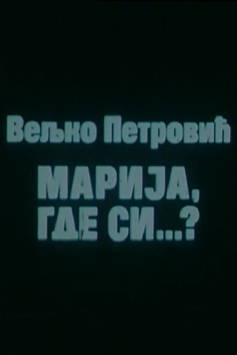 Marija, Where Are You? movie poster