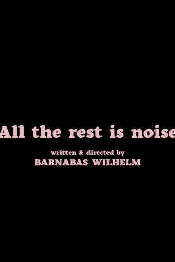 All the Rest Is Noise movie poster