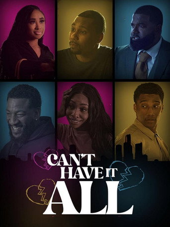 Can't Have It All movie poster