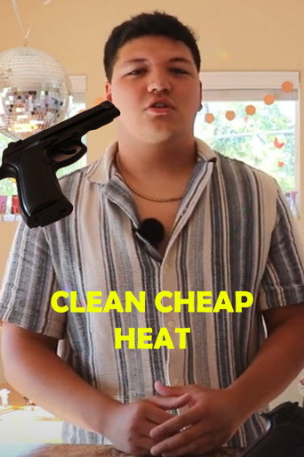 Clean Cheap Heat movie poster